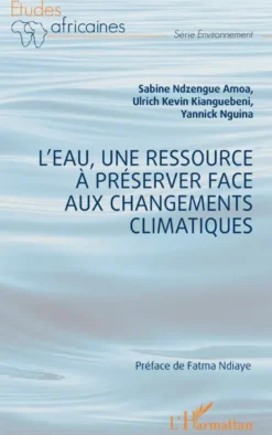 L'eau, une ressource à préserver face aux changements climatiques
