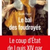Le Bal des foudroyés