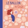 Le ballon de Cerise