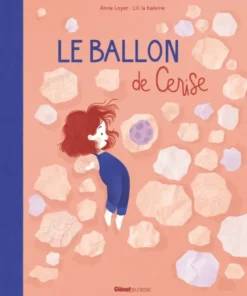 Le ballon de Cerise