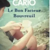 Le Bon Facteur Bouvreuil
