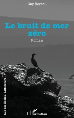 Le bruit de mer zéro