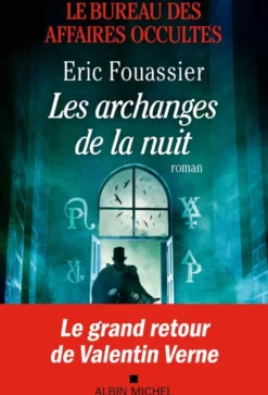 Le Bureau des affaires occultes - tome 5 - Les Archanges de la nuit