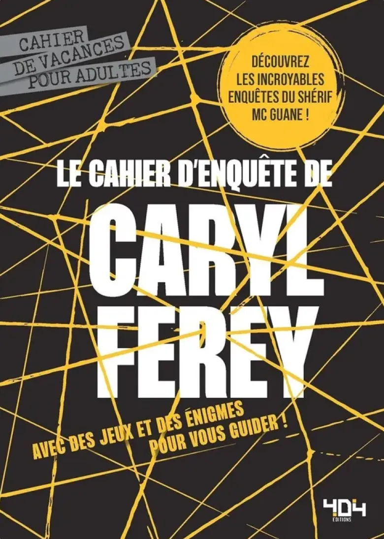 Le Cahier d'enquêtes de Caryl Férey