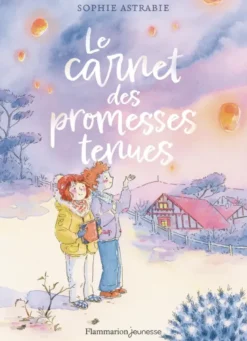 Le carnet des promesses tenues
