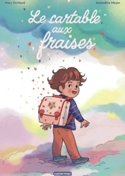 Le cartable aux fraises