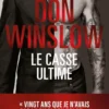 Le casse ultime