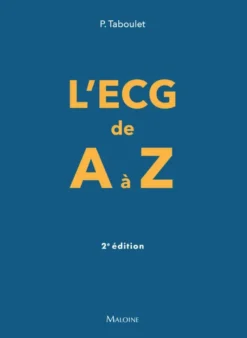 L'ECG de A à Z, 2e éd.