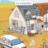 Le chantier
