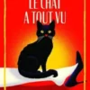 Le chat a tout vu