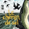Le chemin de sel