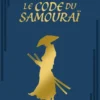 Le Code du Samouraï