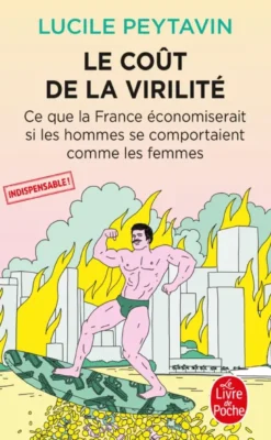 Le Coût de la virilité