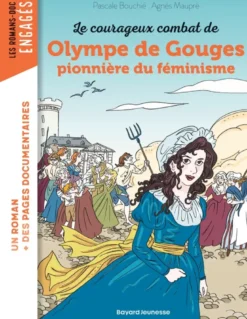 Le courageux combat d'Olympe de Gouges, pionnière du féminisme