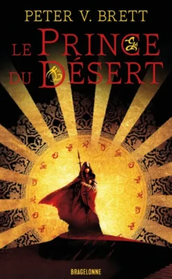 Le Cycle du Crépuscule, T1 : Le Prince du Désert