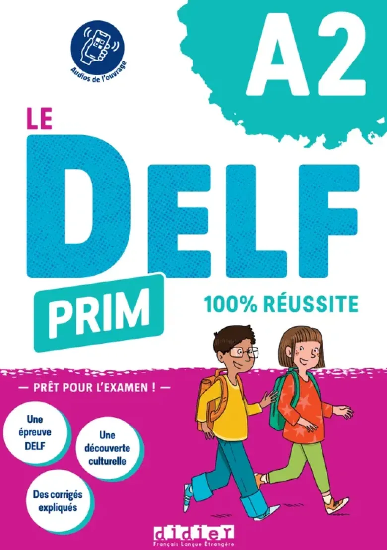 Le DELF Prim A2 100% réussite - Livre + didierfle.app