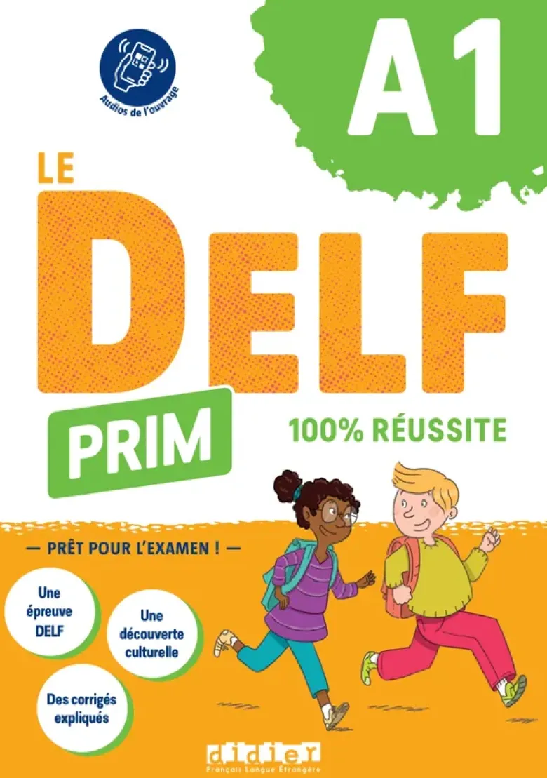 Le DELF Prim A1 100% réussite - Livre + didierfle.app