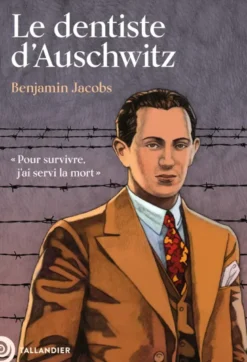 Le dentiste d'Auschwitz