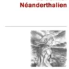 Le Dernier Néandertalien