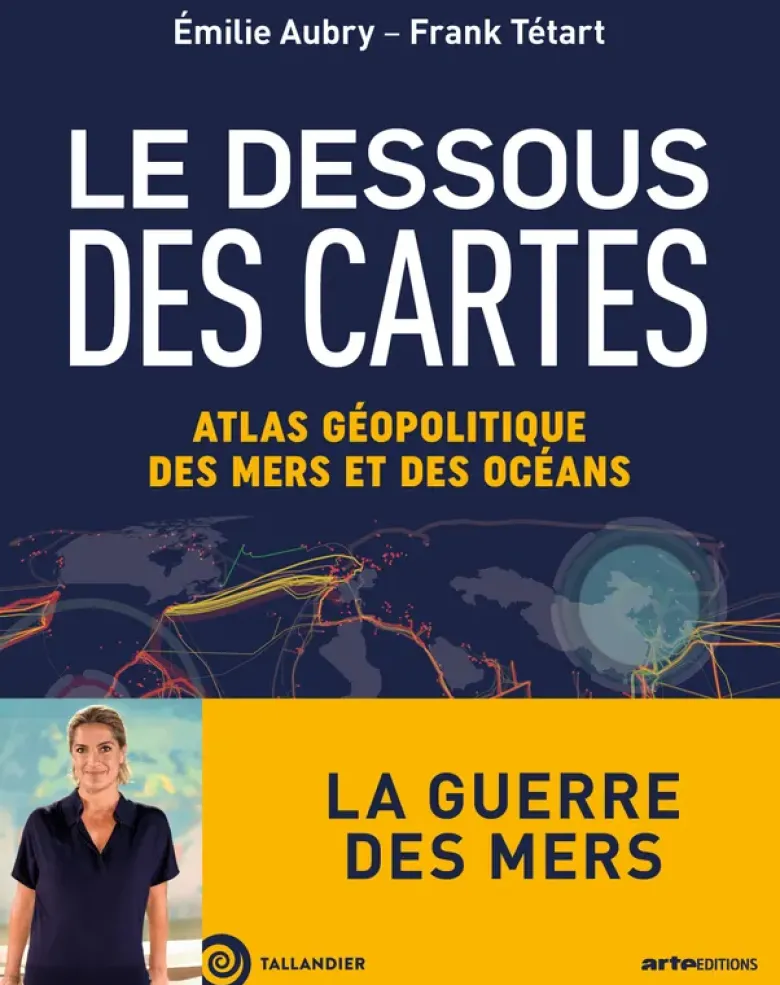 Le dessous des cartes