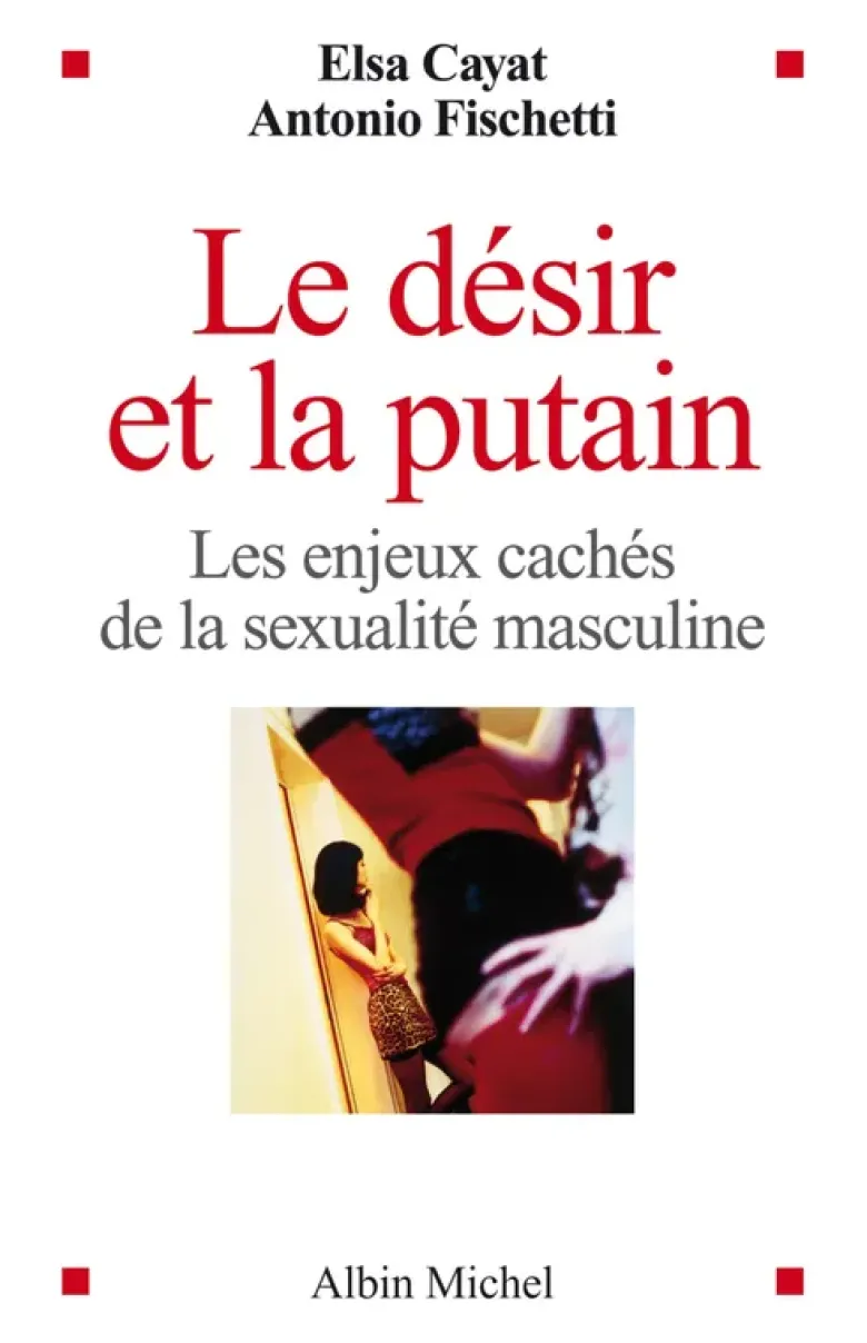 Le Désir et la putain