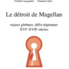 Le détroit de Magellan