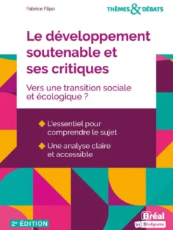 Le développement soutenable et ses critiques