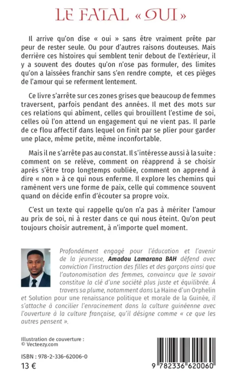 Le fatal « oui »