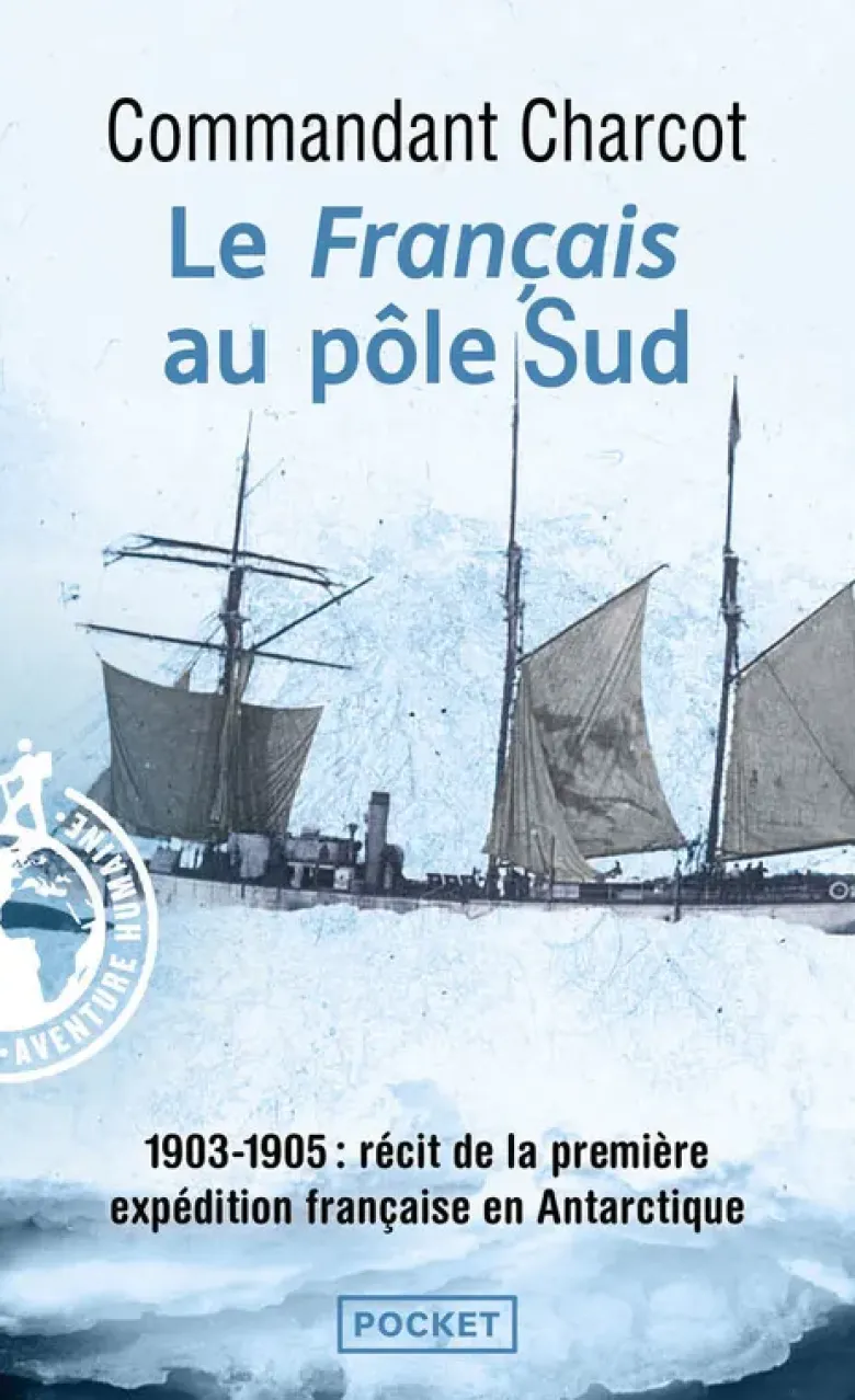 Le "Français" au pôle Sud