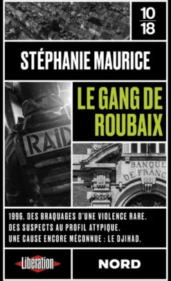 Le gang de Roubaix