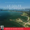 Le Golfe du Morbihan