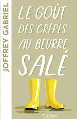Le goût des crêpes au beurre salé