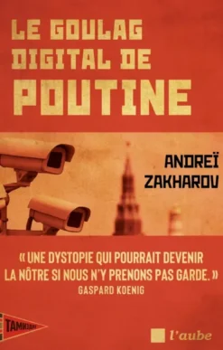 Le goulag digital de Poutine