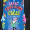 Le grand concours de cacas