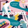 Le grand cours Économie