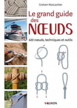 Le grand guide des noeuds