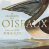 Le grand livre des oiseaux