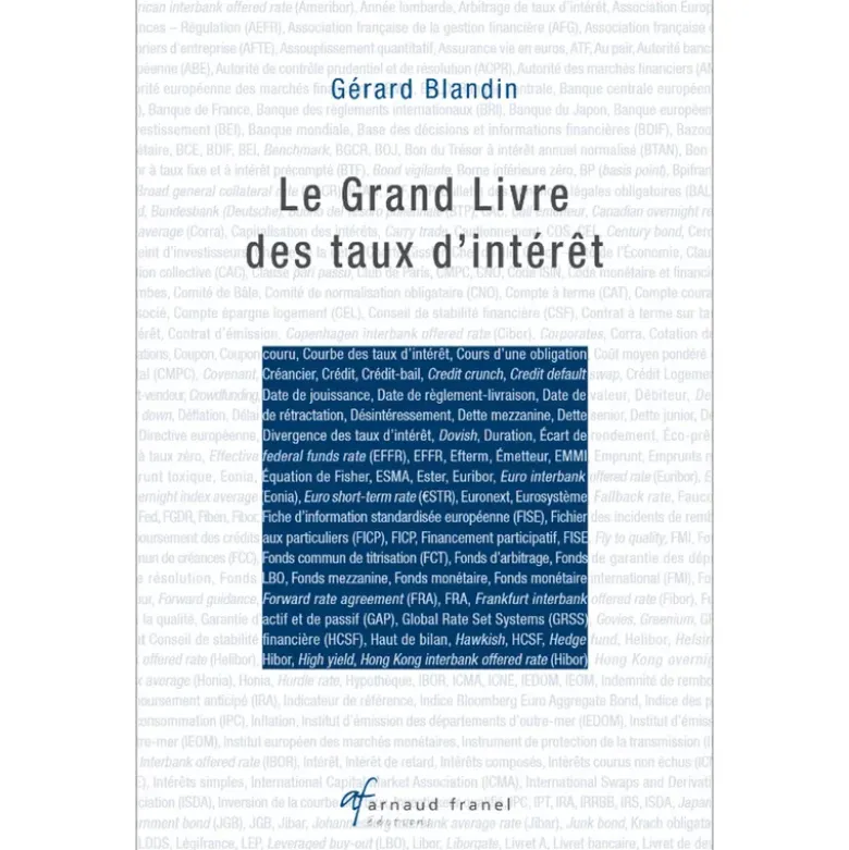 Le Grand Livre des taux d'intérêt