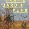 Le grand traité du jardin punk