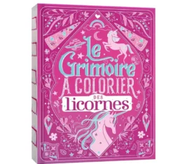 Le grimoire à colorier des licornes