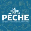Le guide de la pêche