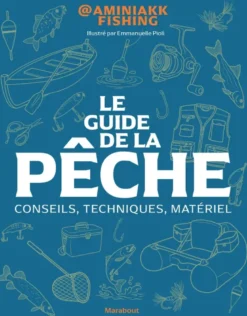 Le guide de la pêche