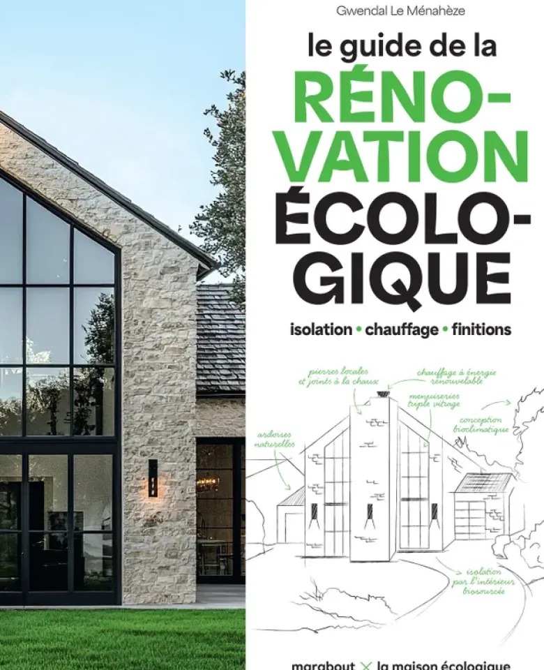 Le guide de la rénovation écologique