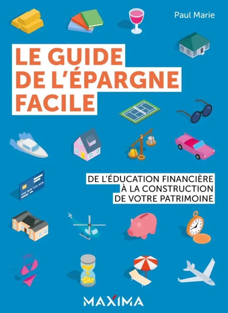 Le guide de l'épargne facile