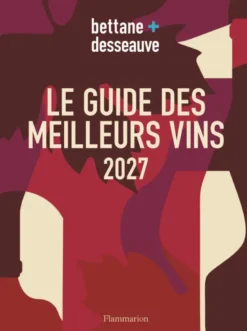 Le guide des meilleurs vins 2027