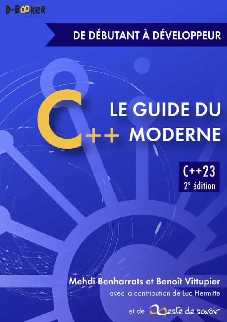 Le guide du C++ moderne – de débutant à développeur