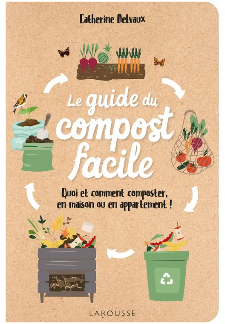 Le guide du compost facile