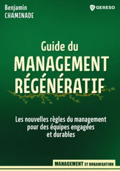 Le guide du management régénératif