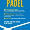 Le guide du padel
