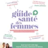 Le guide santé des femmes